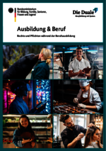 Ausbildung & Beruf – Rechte und Pflichten während der Berufsausbildung